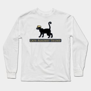 Cats Against Trump Long Sleeve T-Shirt